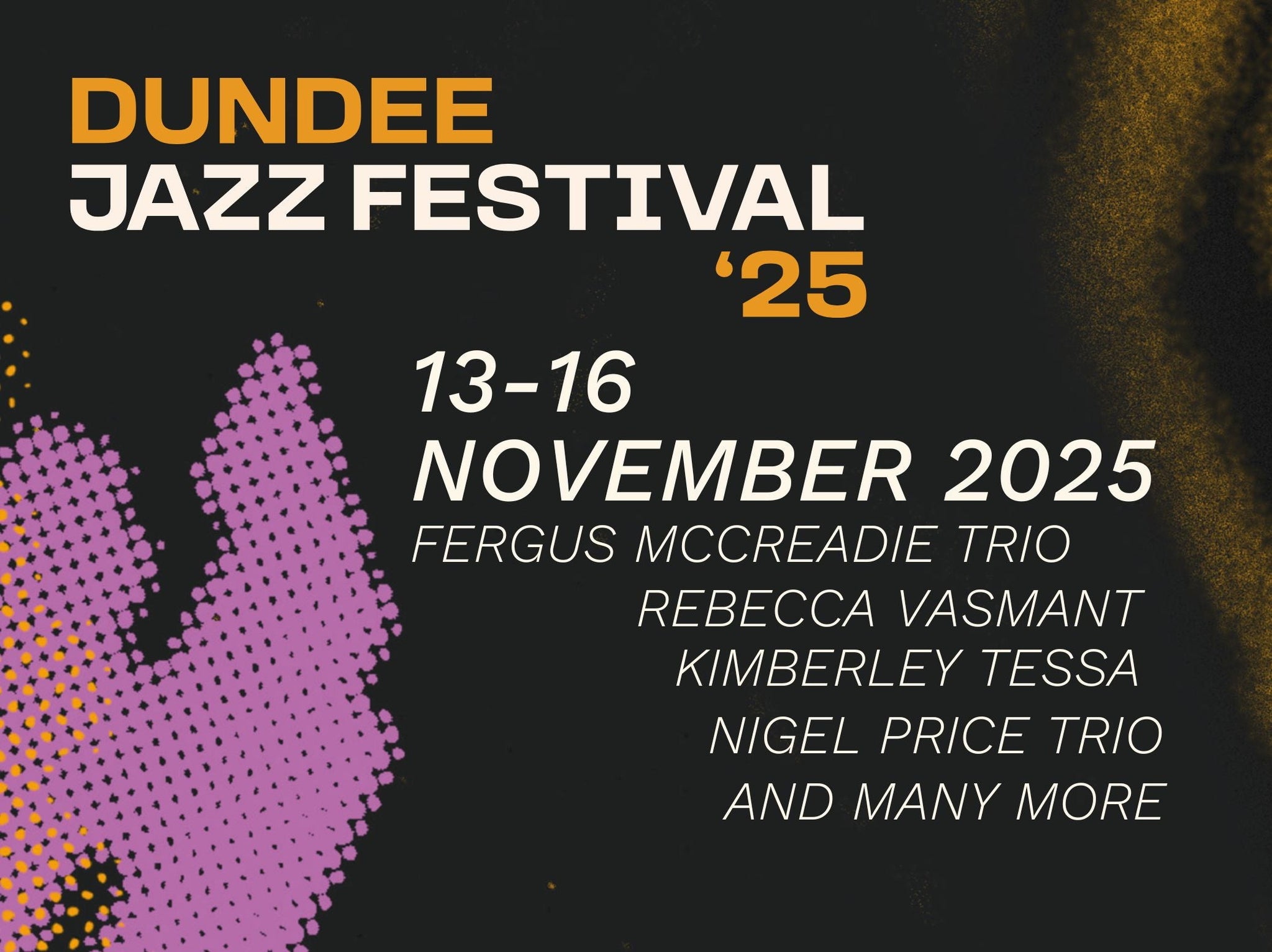 Dundee Jazz Festival - 13-16th November 2025