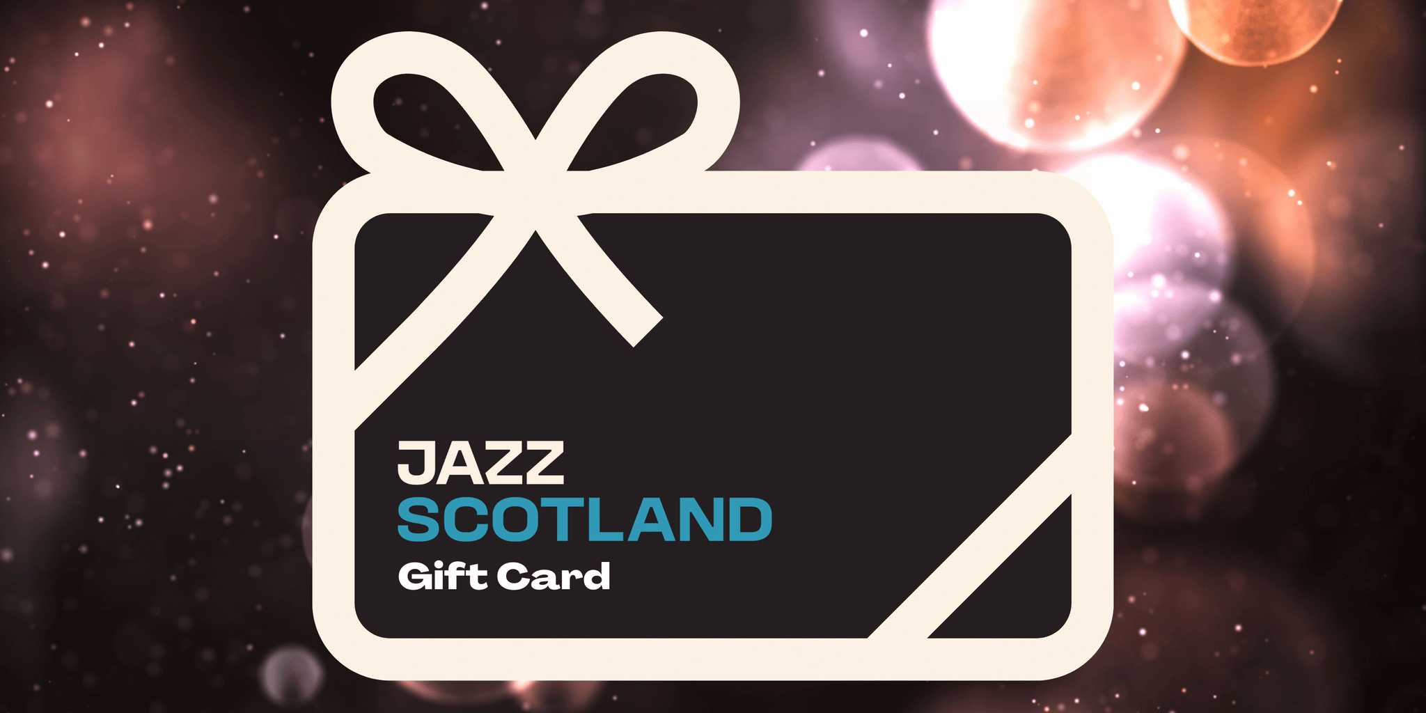 Jazz Scotland gift card